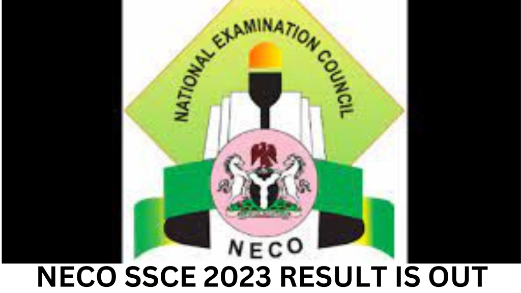 NECO SSCE 2023 RESULT IS OUT! HOW TO CHECK